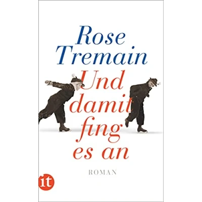 Abbildung von Und damit fing es an: Roman (insel taschenbuch)
