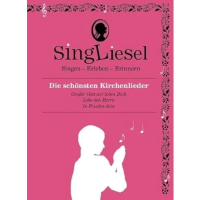 Abbildung von Singliesel Die schönsten Kirchenlieder: Singen Erleben Erinnern. Ein Mitsing und Erlebnis Buch für Menschen mit Demenz Soundchip ... Beschäftigung Senioren Demenz.