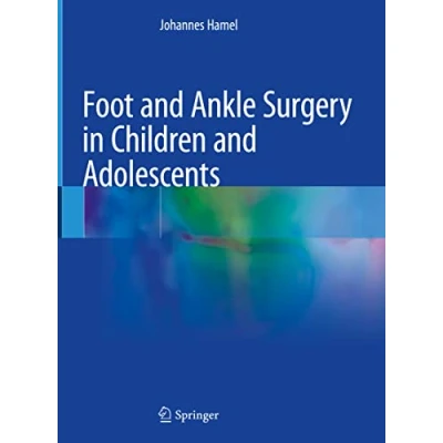Abbildung von Foot and Ankle Surgery in Children Adolescents