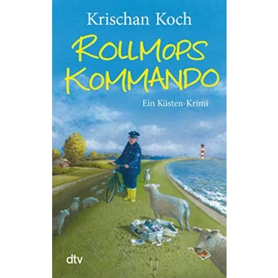 Abbildung von Rollmopskommando: Ein Küsten Krimi (Thies Detlefsen &amp; Nicole Stappenbek, Band 3)