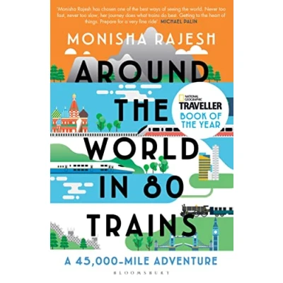 Abbildung von Around the World in 80 Trains: A 45,000 Mile Adventure