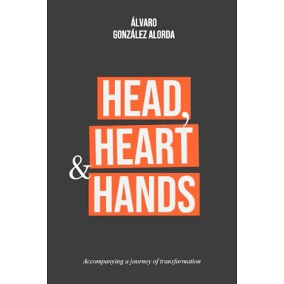 Abbildung von Head, Heart and Hands: A journey of personal transformation