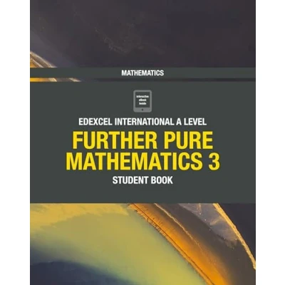 Abbildung von Edexcel International A Level Mathematics Further Pure 3 Student Book