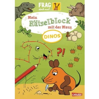 Abbildung von Frag doch mal ... die Maus: Mein Rätselblock mit der Maus Dinos: Rätselspaß und Dinosaurier Wissen ab 7 Jahren