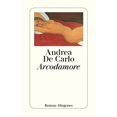 Abbildung von Arcodamore: Roman (detebe)