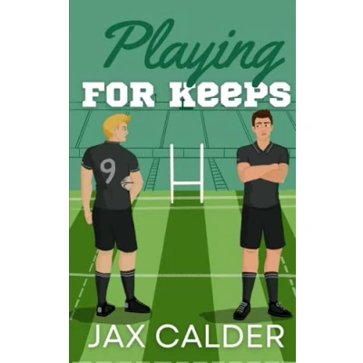 Abbildung von Playing for Keeps: A M/M friends to lovers sports romance (Sporting Secrets, Band 3)