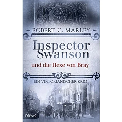 Abbildung von Inspector Swanson und die Hexe von Bray: Ein viktorianischer Krimi