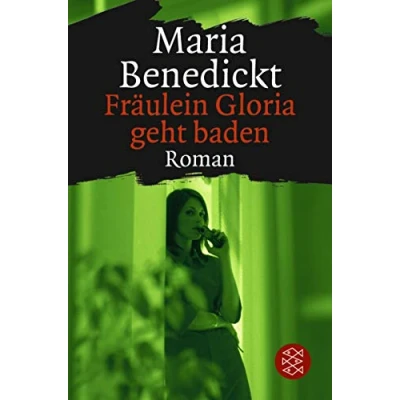 Abbildung von Fräulein Gloria geht baden: Roman (Die Frau in der Gesellschaft)