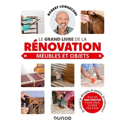 Abbildung von Le grand livre de la rénovation Meubles et objets