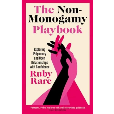 Abbildung von The Non Monogamy Playbook: Exploring Polyamory and Open Relationships with Confidence