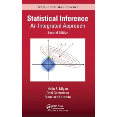 Abbildung von Statistical Inference: An Integrated Approach (Texts in Science)