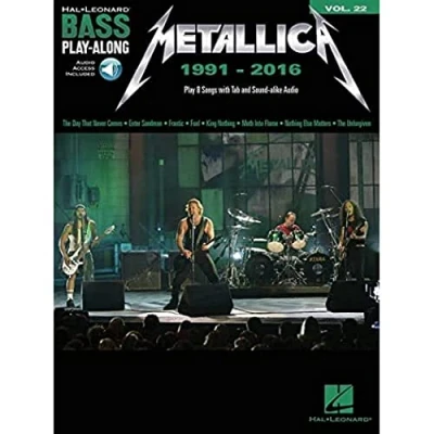 Abbildung von Bass Play Along Volume 22: Metallica 1991 2016 (Book/Online Audio) (Hal Leonard along, Band 22) 22,