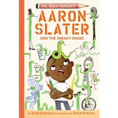 Abbildung von Aaron Slater and The Sneaky Snake: Questioneers Book #6 (Questioneers, 6)