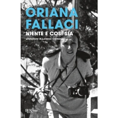 Abbildung von Niente e così sia (BUR Opere di Oriana Fallaci)