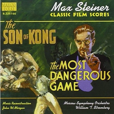 Abbildung von Max Steiner: The Son of Kong / Most Dangerous Game