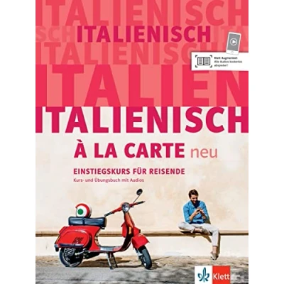 Abbildung von Italienisch à la carte neu A1: Einstiegskurs für Reisende. Kurs und Übungsbuch mit Audios