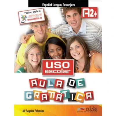 Abbildung von Uso escolar Aula de gramática A2 Učebnice (2016): Libro del alumno (A2+)