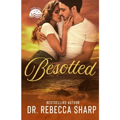 Abbildung von Besotted: An Enemies to Lovers Small town Romance (Carmel Cove, Band 3)