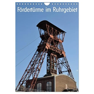 Abbildung von Fördertürme im Ruhrgebiet (Wandkalender 2025 DIN A4 hoch), CALVENDO Monatskalender
