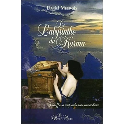 Abbildung von Le Labyrinthe du Karma Déchiffrer et comprendre notre contrat d&#039;âme