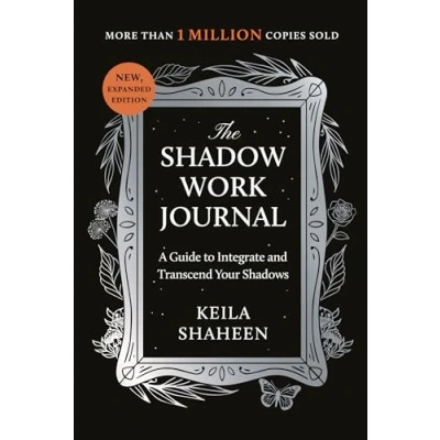 Abbildung von The Shadow Work Journal: A Guide to Integrate and Transcend Your Shadows