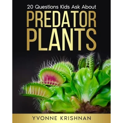 Abbildung von Predator Plants: 20 Questions Kids Ask About Carnivorous Plants