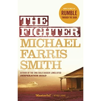 Abbildung von the Fighter: Now filmed as Rumble Through Dark