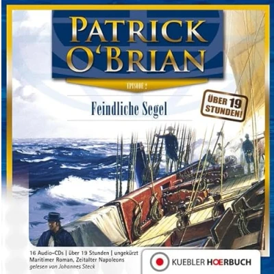 Abbildung von Feindliche Segel: Episode 2 Jack Aubrey und Stephen Maturin Hörbuch auf Audio CDs (Jack Maturin: Serie)