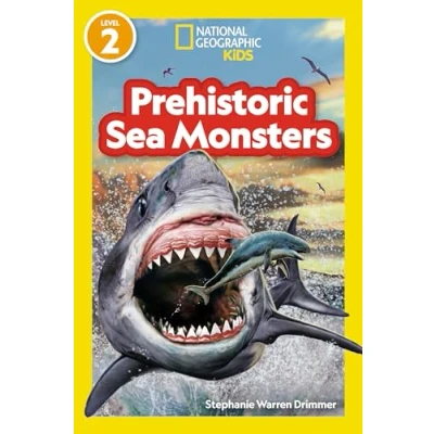 Abbildung von National Geographic Readers Prehistoric Sea Monsters (Level 2)