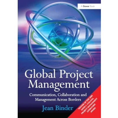 Abbildung von Global Project Management: Communication, Collaboration and Management Across Borders