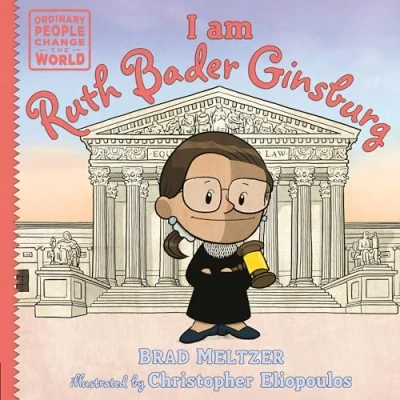 Abbildung von I am Ruth Bader Ginsburg (Ordinary People Change the World)