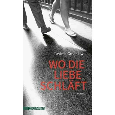 Abbildung von Wo Die Liebe schläft (Oktaven: literarische Reihe für Kunst im Leben und Lebenskunst)