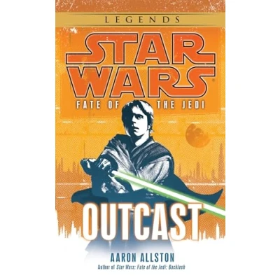 Abbildung von Outcast: Star Wars Legends (Fate of the Jedi) (Star Wars: Fate Jedi Legends, Band 1)