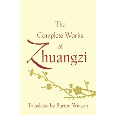Abbildung von the Complete Works of Zhuangzi (Translations from Asian Classics)