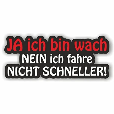Abbildung von folien zentrum Ja Ich Bin Wach 12 x 5 cm hochwertiger Aufkleber Auto Tuning OEM &amp; JDM Sticker Lustige für Stickerbomb Autoaufkleber Made in Germany (1)