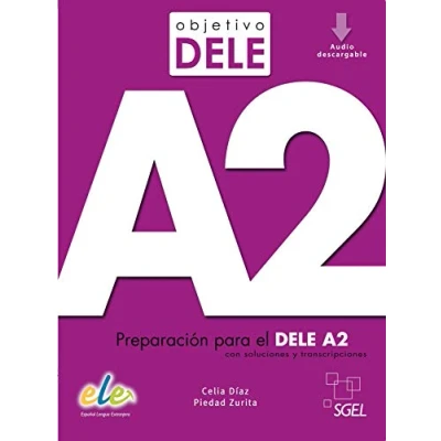 Abbildung von Objetivo DELE A2: Libro + audio descargable A2 (Nueva edicion 2020)