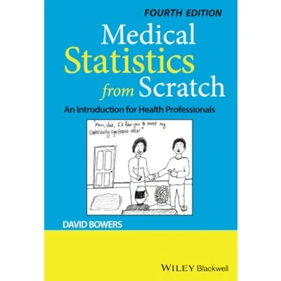 Abbildung von Medical Statistics from Scratch: An Introduction for Health Professionals