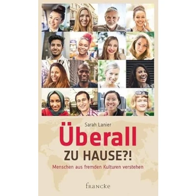 Abbildung von Überall zu Hause?!: Menschen aus fremden Kulturen verstehen