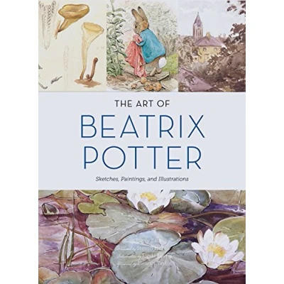 Abbildung von The Art of Beatrix Potter: Sketches, Paintings, and Illustrations
