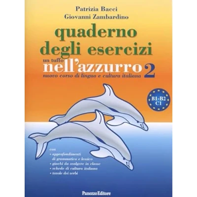 Abbildung von Un tuffo nell&#039;azzurro 2. Nuovo corso di lingua e cultura italiana. Quaderno esercizi (Italiano per stranieri)