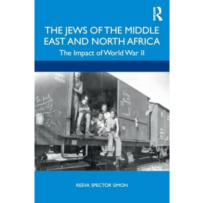 Abbildung von The Jews of Middle East and North Africa: Impact World War II