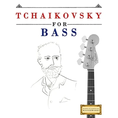Abbildung von Tchaikovsky for Bass: 10 Easy Themes Bass Guitar Beginner Book