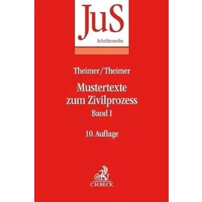 Abbildung von Mustertexte zum Zivilprozess Band I: Erkenntnisverfahren erster Instanz (JuS Schriftenreihe: Schriftenreihe der Juristischen Schulung)
