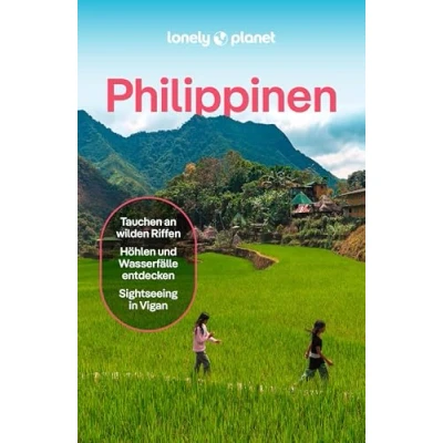 Abbildung von LONELY PLANET Reiseführer Philippinen: Eigene Wege gehen und Einzigartiges erleben.