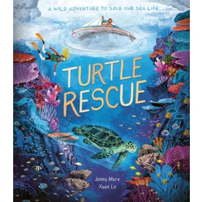 Abbildung von Turtle Rescue: A Wild Adventure to Save Our Sea Life