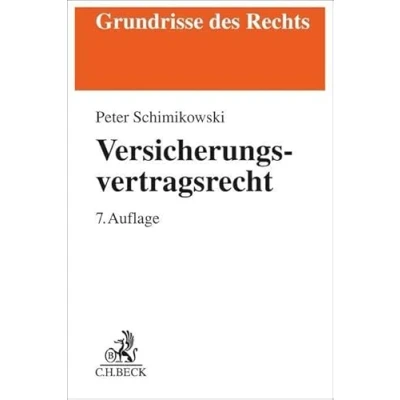 Abbildung von Versicherungsvertragsrecht (Grundrisse des Rechts)
