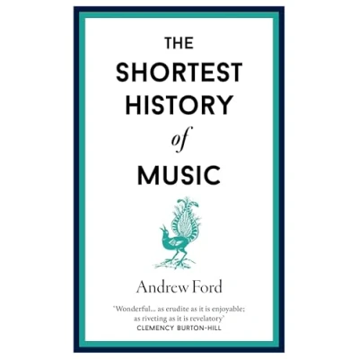 Abbildung von The Shortest History of Music (Shortest Histories, Band 16)