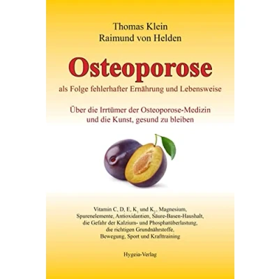 Abbildung von Osteoporose als Folge fehlerhafter Ernährung und Lebensweise: Über die Irrtümer der Medizin Kunst, gesund zu bleiben