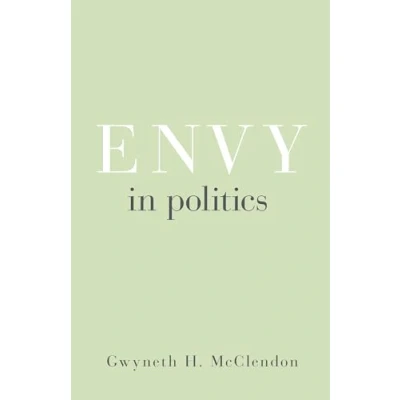 Abbildung von Envy in Politics (Princeton Studies Political Behavior)