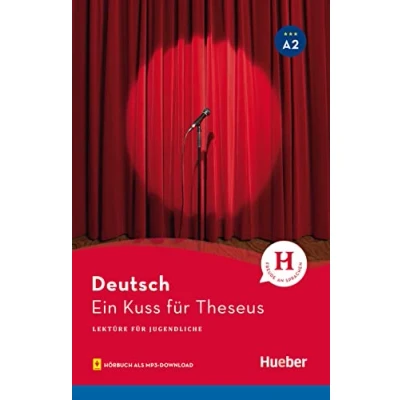 Abbildung von Ein Kuss für Theseus: Lektüre mit Audios online (Lektüre Jugendliche)